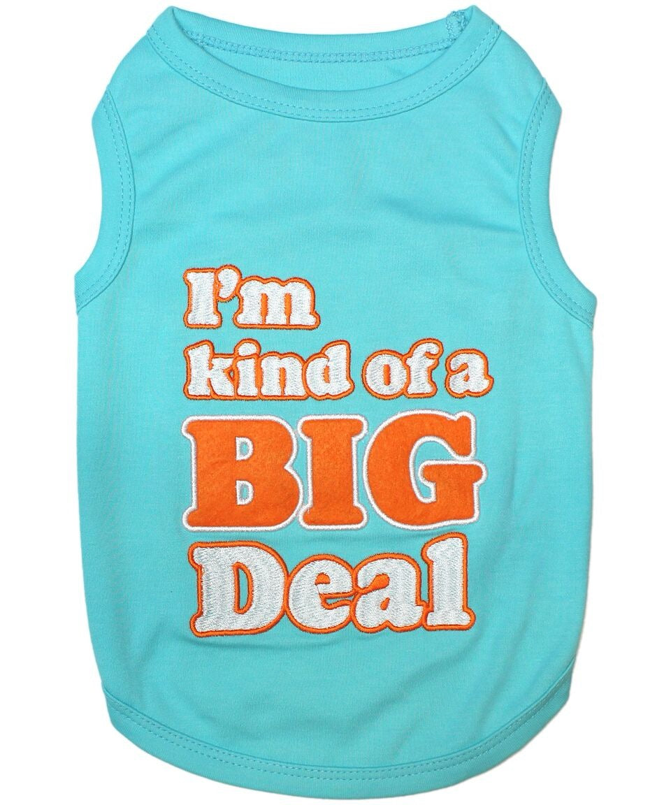 Parisian Pet- Dog Shirt - I'm Kind of a Big Deal
