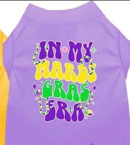 Mirage Pet- Dog Shirt - In My Mardi Gras Era