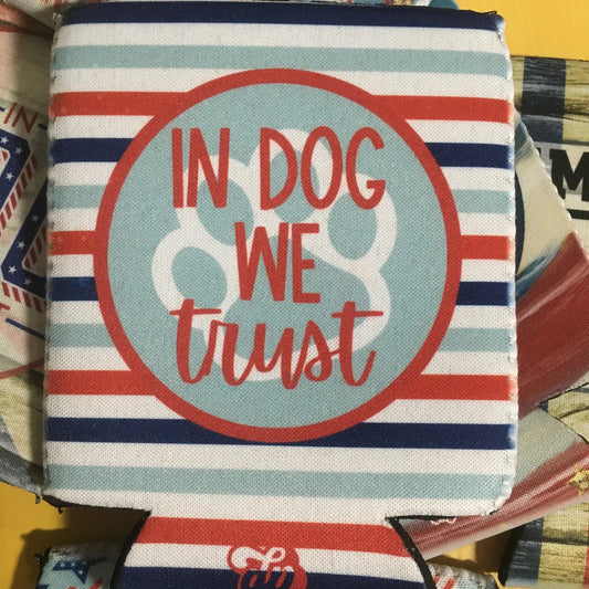 The Dapper Paw- Koozie - In Dog We Trust