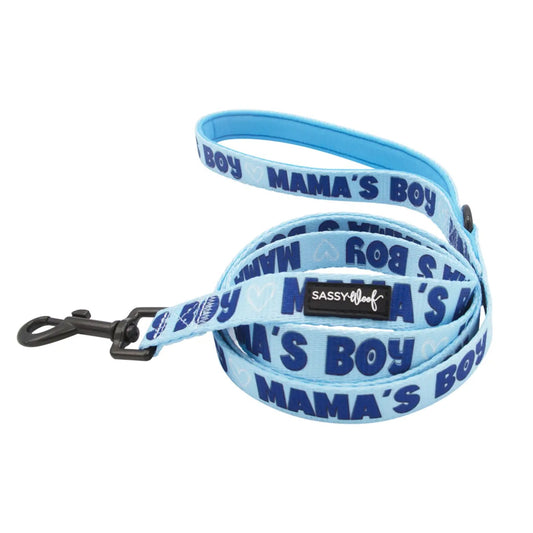 SASSY WOOF- Dog Leash - Mama's Boy