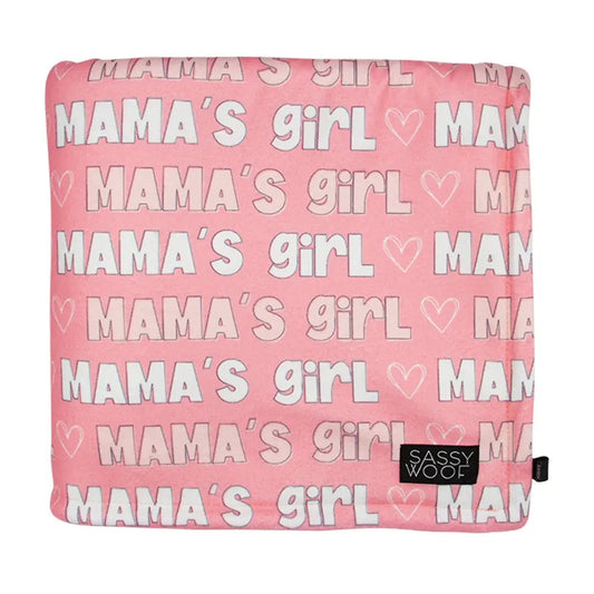 SASSY WOOF- Dog Blanket - Mama's Girl