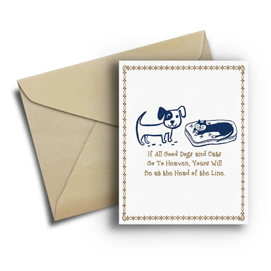 Fresh Frances- All Good Dogs and Cats Pet Sympathy Card